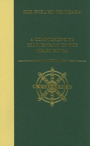 A Comprehensive Commentary on the Heart Sutra (BDK English Tripitaka)