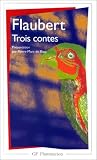 Trois Contes (Garnier-Flammarion)