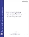 Review Aberdeen Group  / Enterprise Storage 2001 : From Back Office Afterthought to Strategic Buying Decisions
