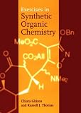 Exercises in Synthetic Organic Chemistry