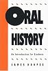Oral History: An Introduction for Students