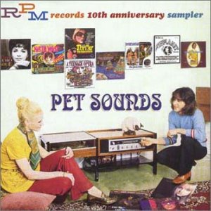 CD-Charts  Search : RPM Records 10th Anniversary Sampler: Pet Sounds