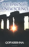 The Dawn of a New Science
