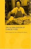 Globalization of Chinese Food