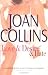 Love and Desire and Hate by Joan Collins