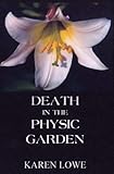 Death in the physic garden