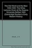 The old world and the new, 1492-1650
