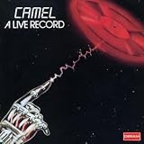 Camel -  A Live Record