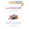 Unravelled: The true story of a woman who dared to become a different kind of mother
