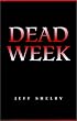 Dead Week