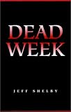 Dead Week