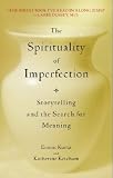The Spirituality of Imperfection