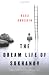 Image of The Dream Life of Sukhanov