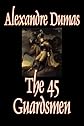 The Forty-Five Guardsmen