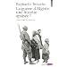 La Guerre d'Alg�rie : une histoire apais�e ?