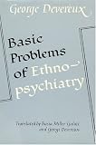 Basic Problems of Ethnopsychiatry