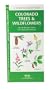 Colorado Trees & Wildflowers: An Introduction to Familiar Species (State Nature Guides)