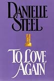 To Love Again