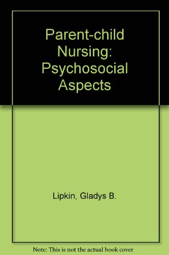 Parent-child Nursing: Psychosocial Aspects