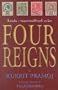 Four Reigns