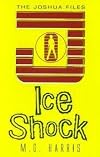 Ice Shock (Joshua Files)