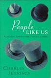 People like us : a season among the upper classes