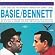 Basie Swings: Bennett Sings Basie Swings: Bennett Sings