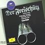 Carl Maria von Weber : Der Freisch�tz