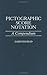 Pictographic Score Notation: A Compendium