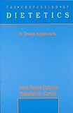The Profession of Dietetics: A Team Approach