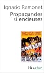 Propagandes silencieuses : Masses, t�...