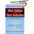 Black Religion and Black Radicalism: An Interpretation of the Religious History of African Americans by  Gayraud S. Wilmore