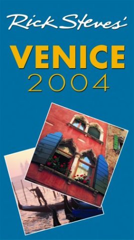 City Travel Guides Discounted  Books : Rick Steves' Venice 2004