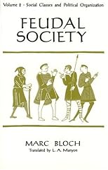 Feudal Society, Volume 2