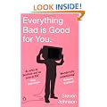 Everything Bad is Good for You: How Popular Culture is Making Us Smarter
