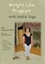 Weight Loss Program with Hatha Yoga