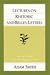 Lectures on Rhetoric and Belles Lettres (The Glasgow Edition of the Works & Correspondence of Adam Smith)