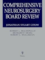 Comprehensive Neurosurgery Board Review