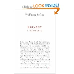 Privacy: A Manifesto