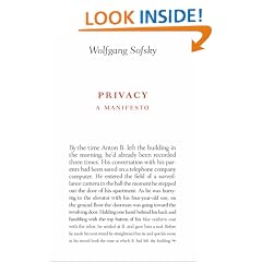 Privacy: A Manifesto