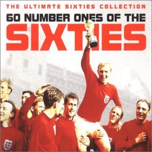 Various Artists - 60 Number Ones Of The Sixties (The Ultimate Sixtie [UK] Disc 1 - Zortam Music