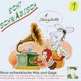Echt Schwäbisch Nr.1: a Saugaude