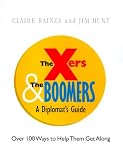 Crisp: The Xers and the Boomers (Crisp Trade Book)