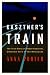 Kasztner's Train: The True Story Of Rezso Kasztner