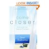 Come Closer: A Call to Life, Love, and Breakfast on the Beach