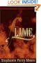 Flame: A Heated Romance Without Him Burns Vigorously Out of Control