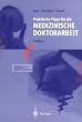 Praktische Tipps f�r die Medizinische Doktorarbeit