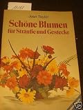 Schöne Blumen für Sträuße und Gestecke