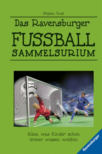 Produkt-Bild: Das Ravensburger Fu&szlig;ball-Sammelsurium