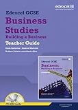 Edexcel GCSE business studies. Building a business. Teacher guide